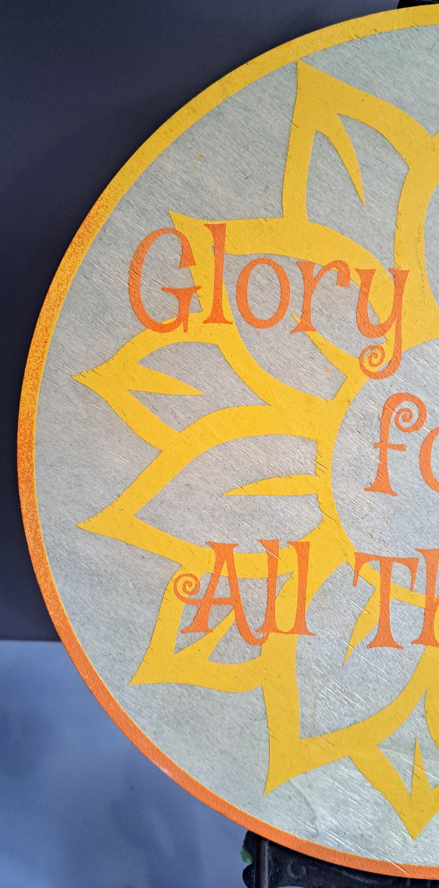 Glory to God for All Things! Sign