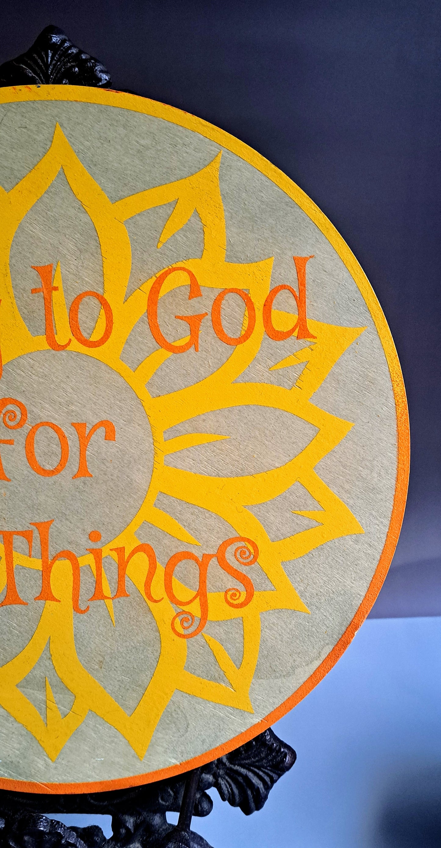 Glory to God for All Things! Sign